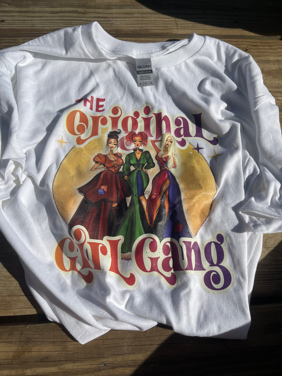 The Original Girl Gang Sisters T-Shirt